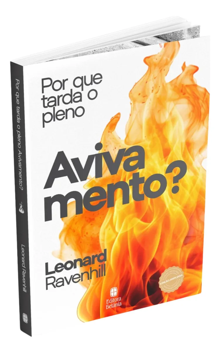 Por Que Tarda O Pleno Avivamento?